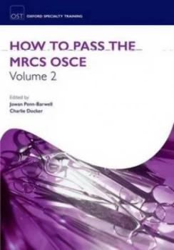 Image of How to Pass the Mrcs Osce. Volume 2 by Jowan G Penn-Barwell Paperback
