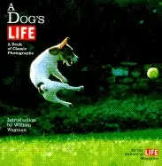 Image of dogs life a book of classic photographs