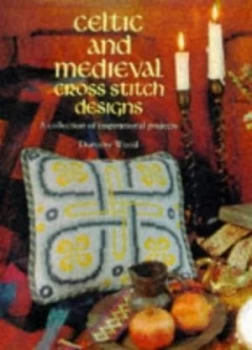 Image of Celtic and Medieval Cross Stitch by Dorothy Wood Book