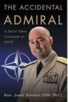 Image of The accidental admiral by James Stavridis