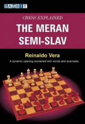 Image of The meran semi-Slav by Reinaldo Vera