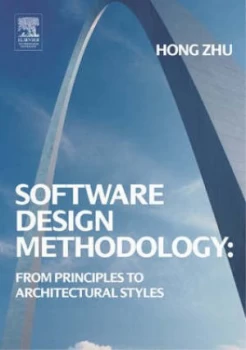 Image of Software Design Methodology by Hong Zhu Paperback