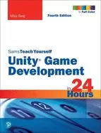 Image of unity game development in 24 hours sams teach yourself