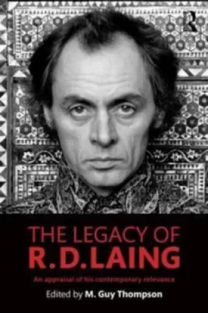 Image of The legacy of RD Laing by M. Guy Thompson