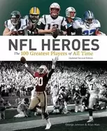Image of nfl heroes the 100 greatest players of all time