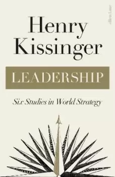 Image of Leadership by Henry Kissinger