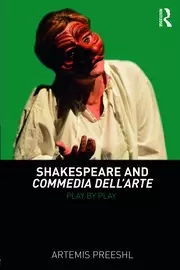Image of Shakespeare and Commedia dell'Arte Play by Play