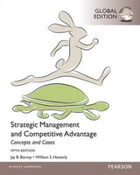Image of Strategic Management and Competitive Advantage by William Hesterly Paperback
