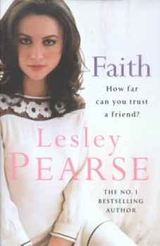 Image of Faith by Lesley Pearse Hardback