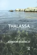 Image of thalassa a theory of genitality