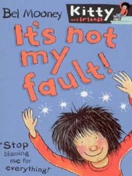 Image of Its Not My Fault by Bel Mooney Paperback