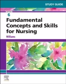 Image of Study Guide for Fundamental Concepts and Skills for Nursing