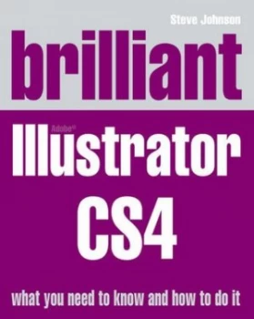 Image of Brilliant Adobe Illustrator Cs4 by Mr Steve Johnson Book