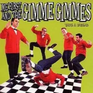 Image of Take a Break by Me First and the Gimme Gimmes CD Album