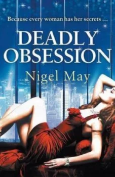 Image of Deadly Obsession by Nigel May Paperback