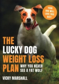 Image of The Lucky Dog Weight Loss Plan by Vicky Marshall Book