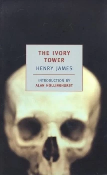 Image of The Ivory Tower by Henry James Book