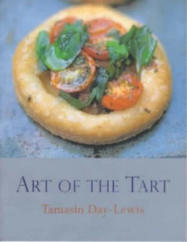 Image of The Art of the Tart by Tamasin Day-Lewis Hardback