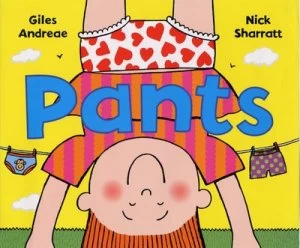 Image of Pants by Nick Sharratt Hardback