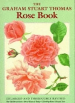 Image of The Graham Stuart Thomas Rose Book by Graham Stuart Thomas Obe Hardback