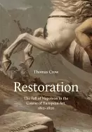 Image of restoration the fall of napoleon in the course of european art 1812 1820