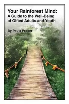 Image of Your Rainforest Mind by Paula Prober