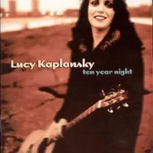 Image of Ten Year Night by Lucy Kaplansky CD Album