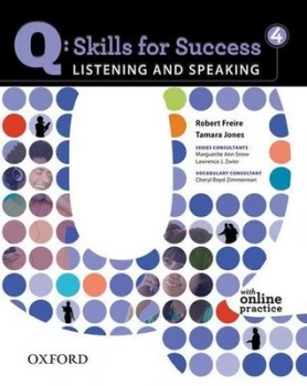 Image of Q Skills for Success Listening and Speaking 4 Student Book with Online Practice Book