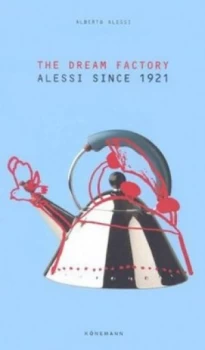 Image of The Dream Factory by Alberto Alessi Paperback