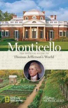 Image of Monticello by Leslie Greene Bowman Hardback