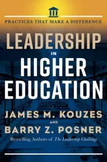 Image of Leadership in Higher Education : Practices That Matter