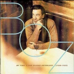 image of My Time A Boz Scaggs Anthology 1969-97 by Boz Scaggs CD Album