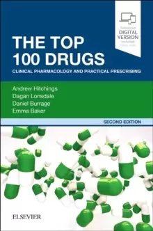 Image of The Top 100 Drugs : Clinical Pharmacology and Practical Prescribing