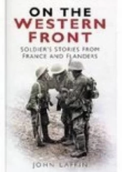 Image of On the Western Front by John Laffin Hardback