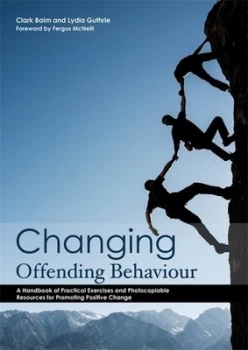 Image of Changing Offending Behaviour by Fergus Mcneill Paperback