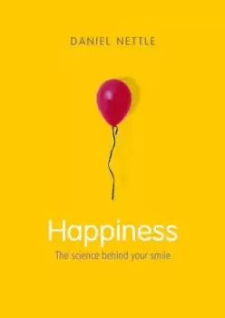 Image of Happiness - Daniel Nettle - Paperback - Used
