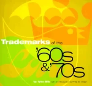 Image of trademarks of the 60s and 70s