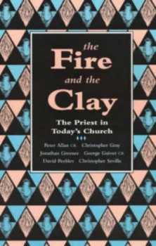 Image of The Fire and the Clay by Peter Allan Paperback