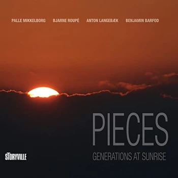 image of Palle Mikkelborg, Bjarne Roup&eacute;, Benjamin Barfod, Anton Lange - Pieces Generations At Sunrise Vinyl