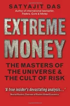 Image of Extreme Money by Satyajit Das