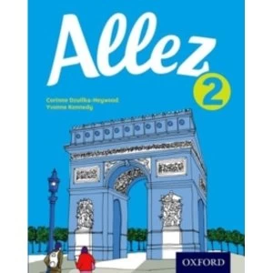 Image of Allez: Student Book 2 by Corinne Dzuilka-Heywood, Yvonne Kennedy (Paperback, 2015)