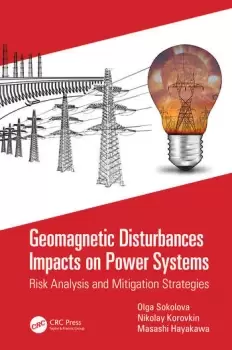 Image of Geomagnetic Disturbances Impacts on Power SystemsRisk Analysis and Mitigation Strategies