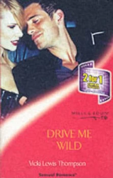 Image of Drive Me Wild by Vicki Lewis Thompson Paperback