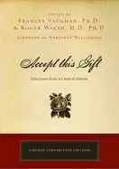 Image of accept this gift selections from a course in miracles