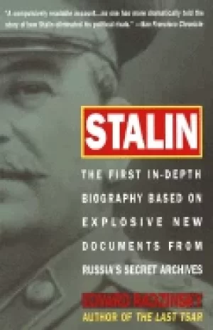 Image of stalin the first in depth biography based on explosive new documents from r
