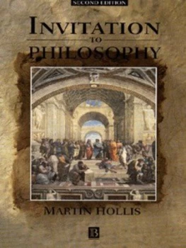 Image of Invitation to Philosophy by Martin Hollis Paperback