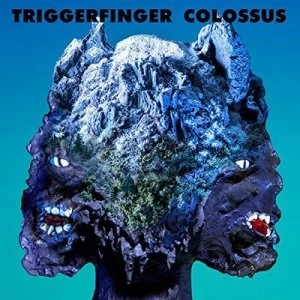 Image of Colossus by Triggerfinger CD Album