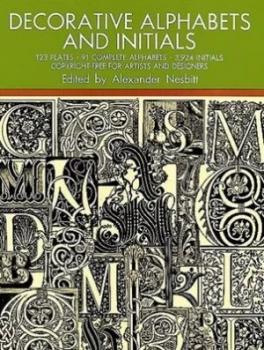Image of Decorative Alphabets and Initials by Alexander Nesbitt Paperback