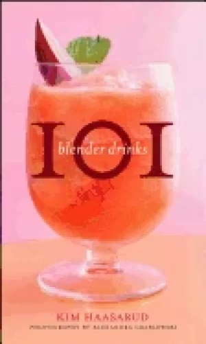 Image of 101 blender drinks