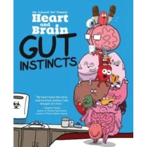 Image of Heart and Brain: Gut Instincts : An Awkward Yeti Collection : 2